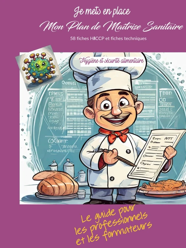 Plan de maitrise sanitaire: Mettre en place son PMS selon les principes HACCP - Image 1
