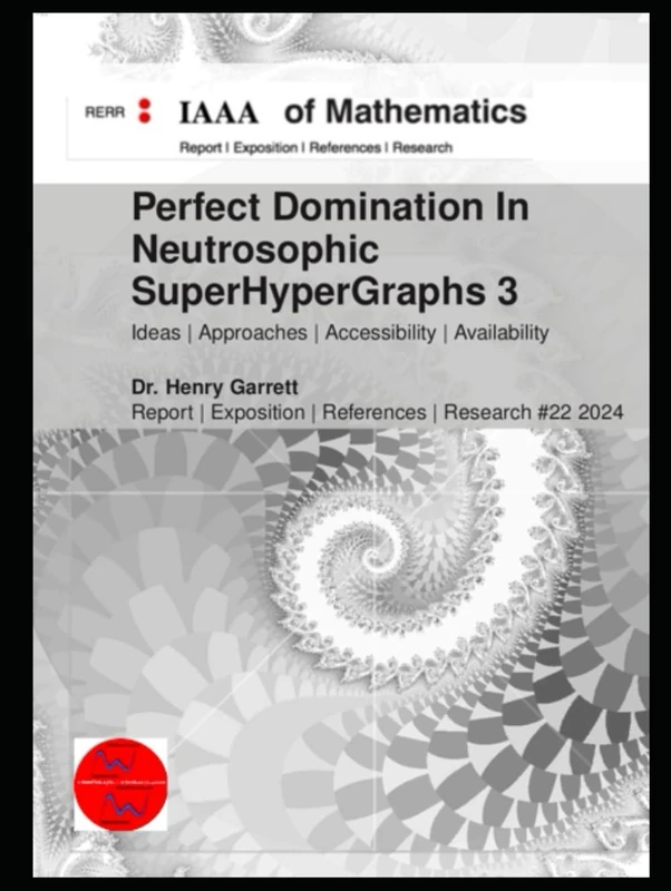 Perfect Domination In Neutrosophic SuperHyperGraphs 3