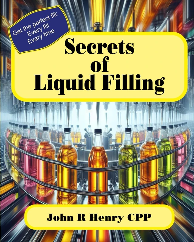 Secrets of Liquid Filling: Getting the perfect fill, every time - Image 1