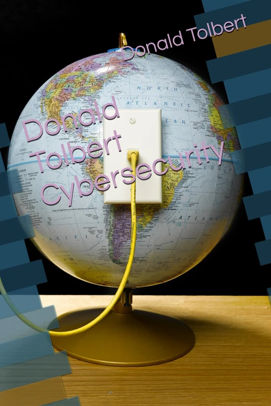 Donald Tolbert Cybersecurity