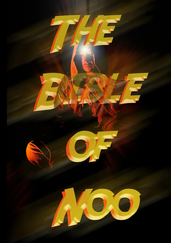 The Bible of Noo: Five books in one by the modern enlightened one