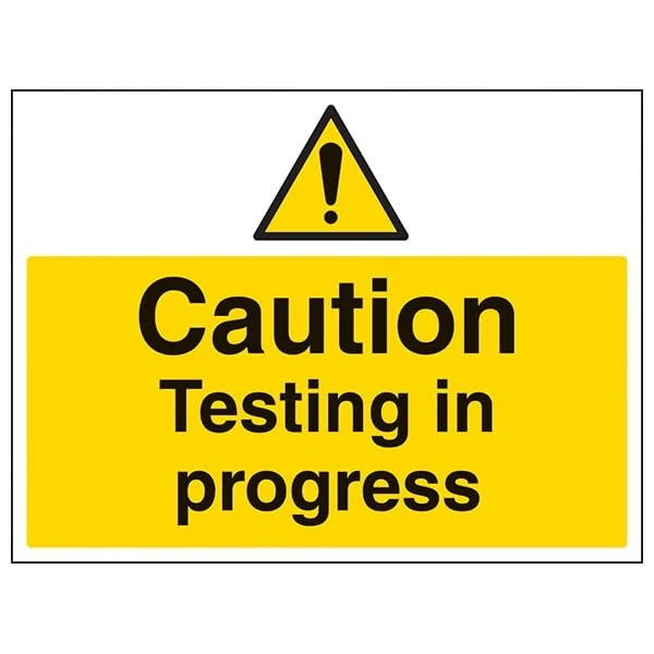 V Safety Warning Building- Caution, Testing In Progress - 400 X 300MM Safety Sign With Snap Frame