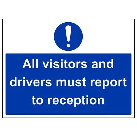 V Safety Mandatory General - Visitors and Drivers Must Report To Reception - 400 X 300MM Safety Sign With Snap Frame