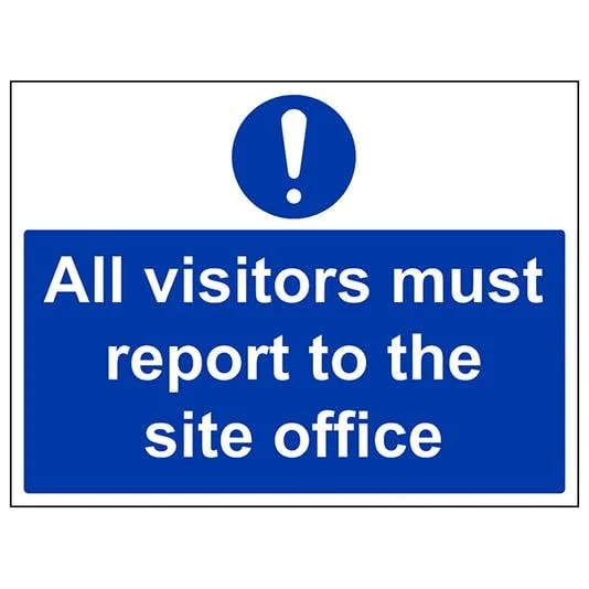V Safety Mandatory General - All Visitors Must Report To The Site Office - 400 X 300MM Safety Sign With Snap Frame