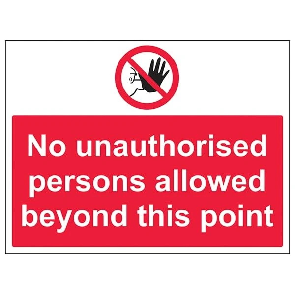 V Safety Prohibition Access - No Unauthorised Persons Allowed Beyond Point - 400 X 300MM Safety Sign With Snap Frame