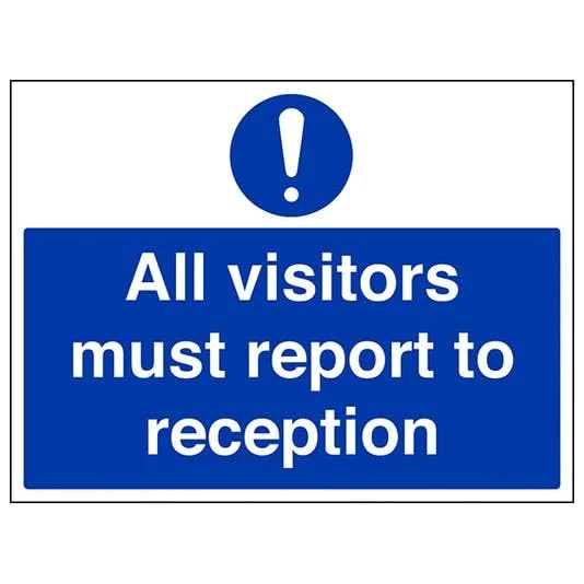 V Safety Mandatory General - All Visitors Must Report To Reception - 400 X 300MM Safety Sign With Snap Frame