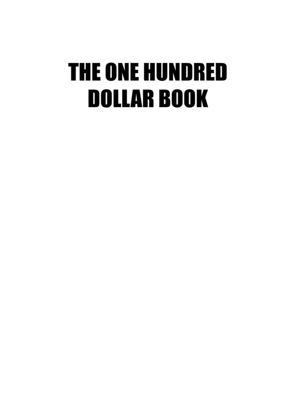 The One Hundred Dollar Book