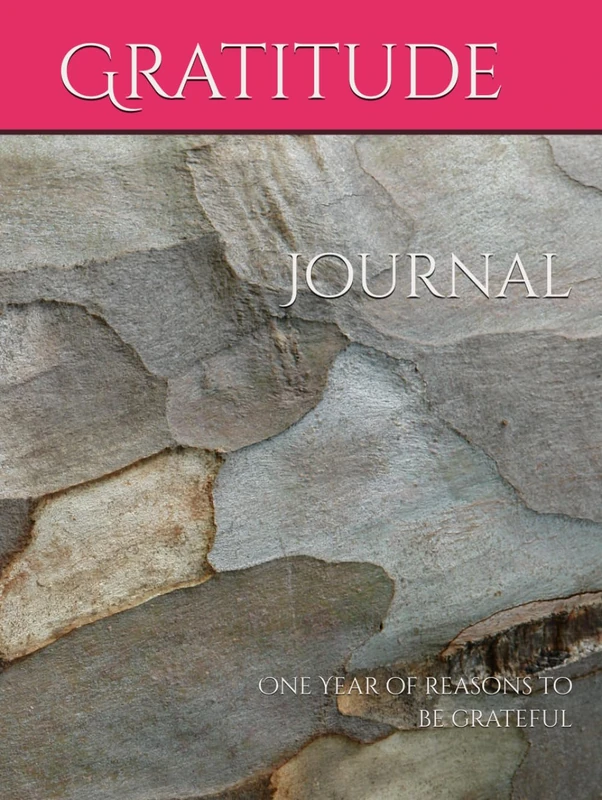 Gratitude Journal: One Year of reasons to be grateful