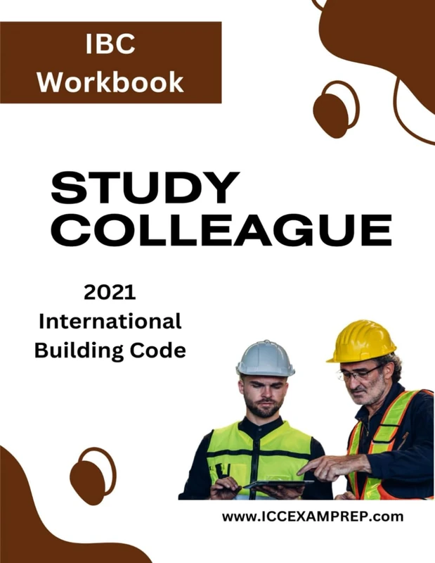 IBC 2021 Commercial Building Inspector Study Colleague: IBC 2021 Commercial Building Inspector Study Colleague