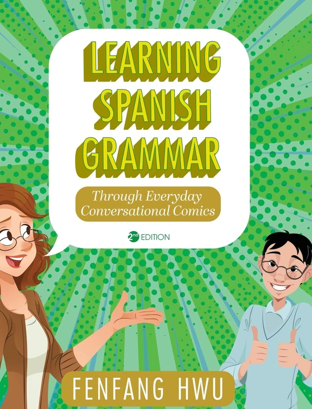 Learning Spanish Grammar Through Everyday Conversational Comics: 0