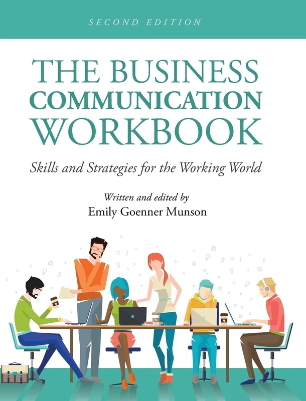 Business Communication Workbook: Skills and Strategies for the Working World: 0