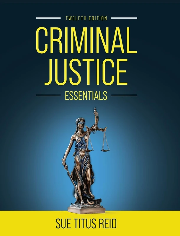 Criminal Justice Essentials: 0