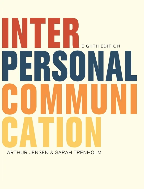 Interpersonal Communication: 0