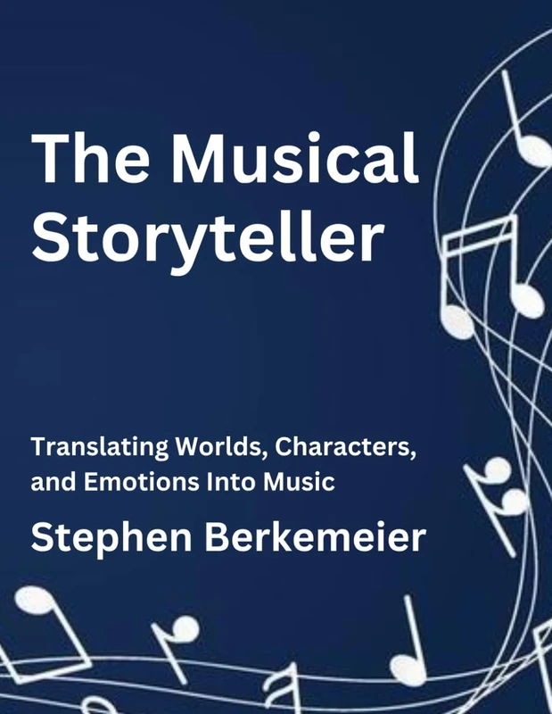 The Musical Storyteller: Translating Worlds, Characters, and Emotions into Music