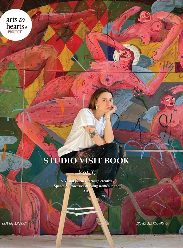 Studio Visit Book Volume 3: A Visual Journey through Creative Spaces & Processes of Rising Women in the Arts