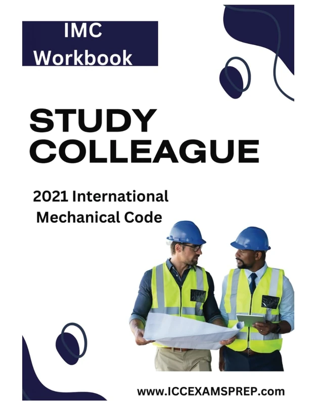 2021 ICC Commercial Mechanical Study Colleague M2: ICC Commercial Mechanical Inspector study Guide