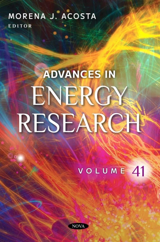 Advances in Energy Research. Volume 41 (Advances in Energy Research Series)