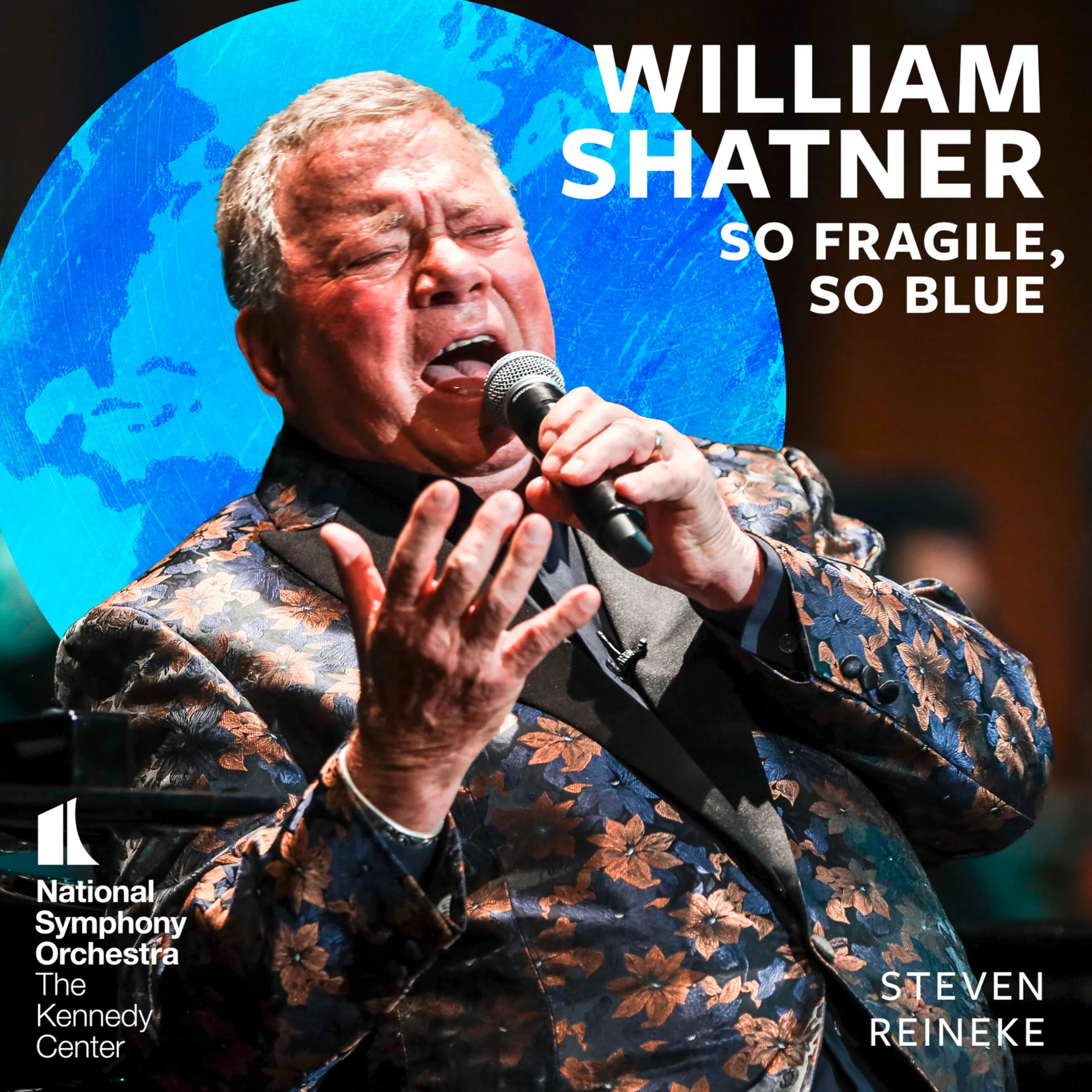 William Shatner: So Fragile, So Blue