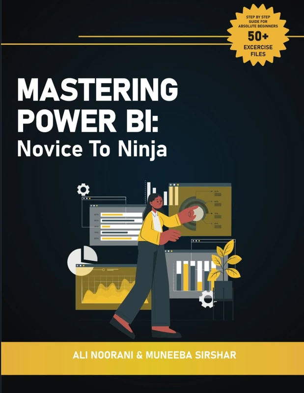 Mastering Power BI: Novice to Ninja