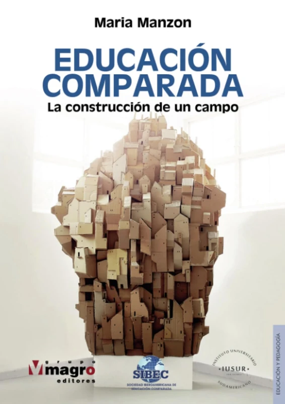 Educación comparada: La construcción de un campo