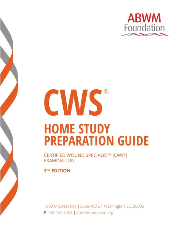 CWS® Home Study Preparation Guide: Certified Wound Specialist® (CWS®) Examination (The CWS® Home Study Prep System)