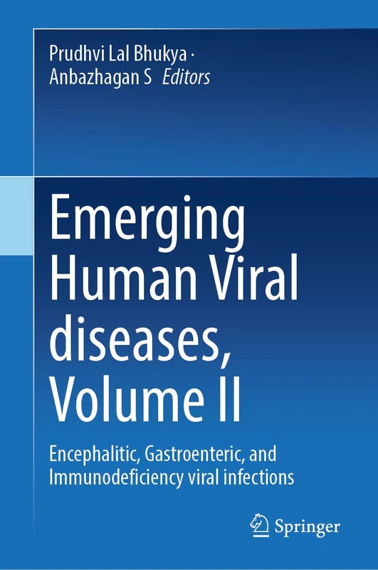 Emerging Human Viral Diseases, Volume II: Encephalitic, Gastroenteric, and Immunodeficiency Viral Infections