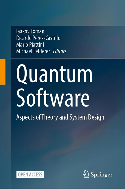 Quantum Software: Aspects of Theory and System Design