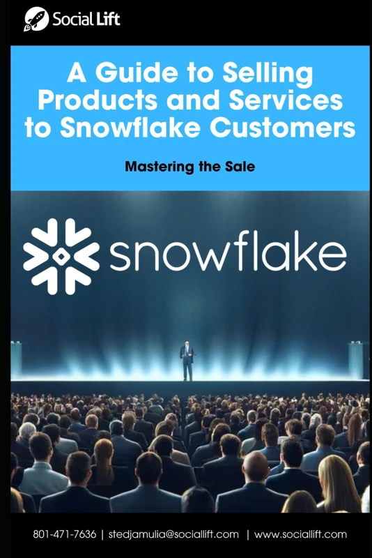 A Guide to Selling Products and Services to Snowflake Customers