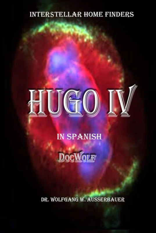 Hugo IV in Spanish: Interstellar Home Finders