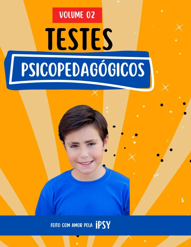 TESTES PSICOPEDAGÓGICOS: VOLUME 02 (COMBO DE TESTES PSICOPEDAGÓGICOS)