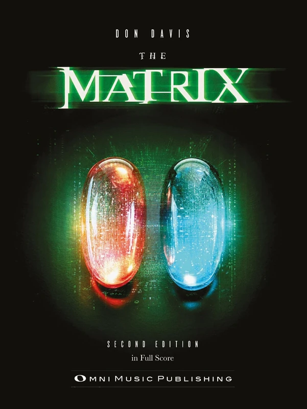 Don Davis: The Matrix (Second Edition) - Orchestral Score - OMNI Music Publishing (OMNI 95592)