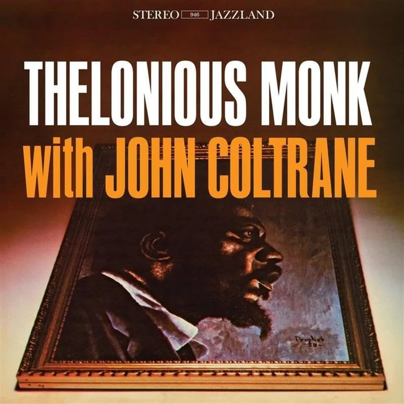 Thelonious Monk With John Coltrane [VINYL]