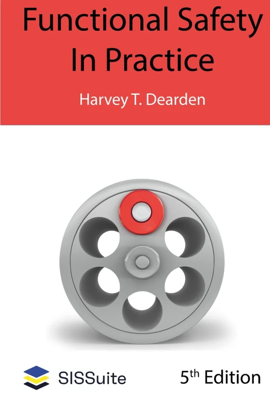 Functional Safety In Practice 5th Ed.