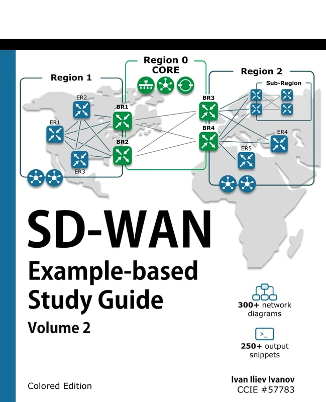 SD-WAN: Example-based Study Guide: Volume 2