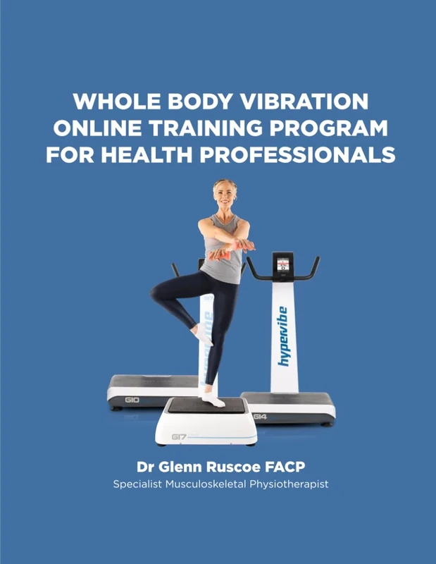 HYPERVIBE Whole Body Vibration Online Training Program For Health Professionals - All body Workout Book - Advanced Fitness Exercise Journal - WBV