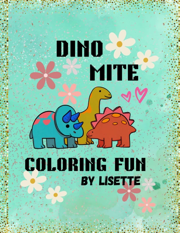 Dino - Mite Coloring Fun Book: Dinosaur coloring book