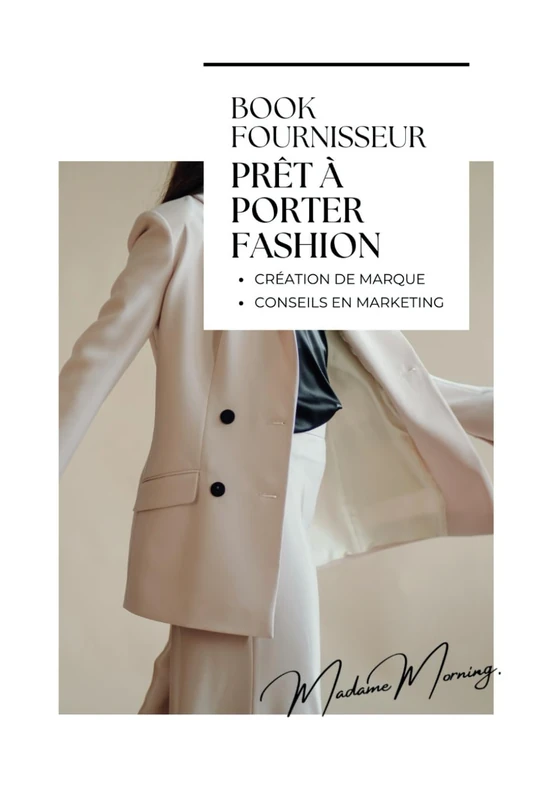 Book 21 Fournisseur Prêt à Porter Fashion, Incluant: Conseils Marketing & Création de Marque