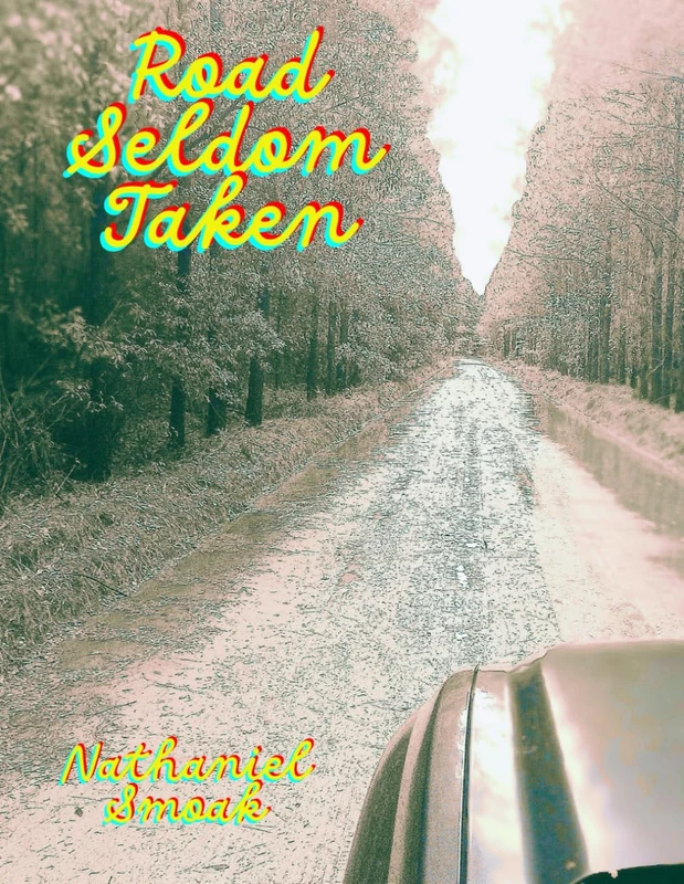 The Road Seldom Taken: An Ole Dirt Road (Real Loggers Of The South)