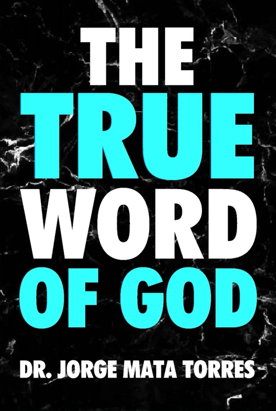 THE TRUE WORD OF GOD