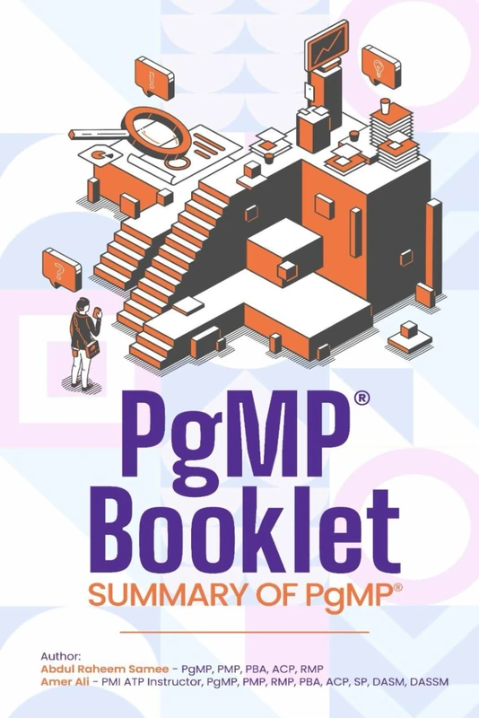 PgMP Booklet: Summary for PgMP Exam Program Management Excellence