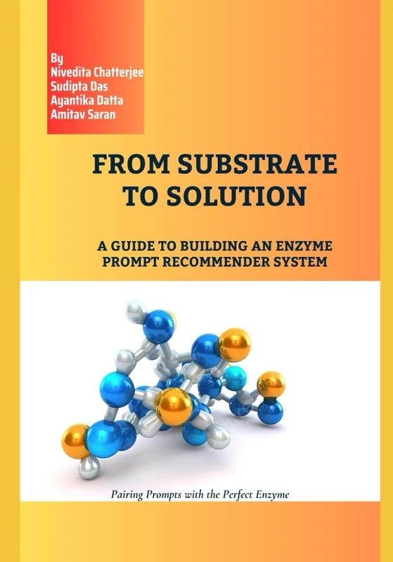 FROM SUBSTRATE TO SOLUTION: A GUIDE TO BUILDING AN ENZYME PROMPT RECOMMENDER SYSTEM
