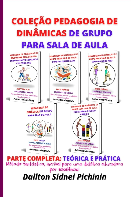 Coleção Pedagogia de Dinâmicas de Grupo para Sala de Aula. - Image 1