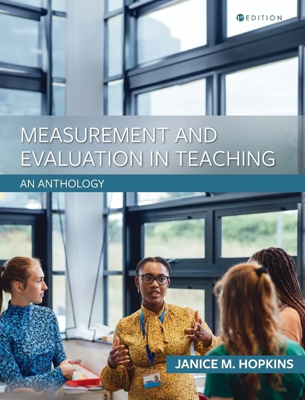 Measurement and Evaluation in Teaching: An Anthology: 0