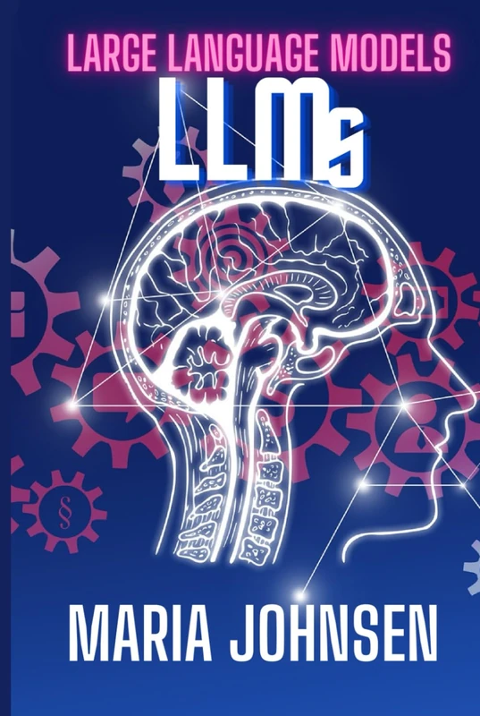 Large Language Models (LLMs)