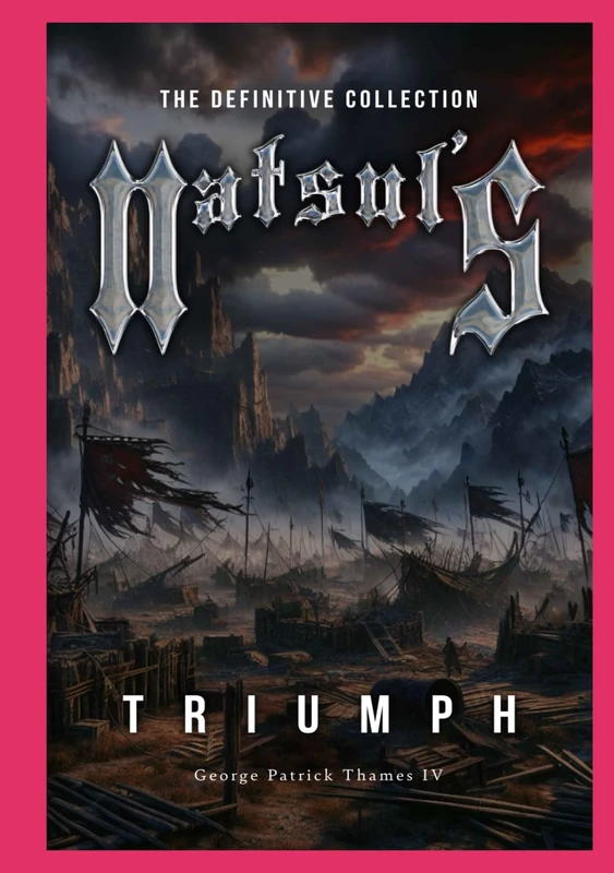 Natsul's Triumph: The Definitive Collection (Chronicles of Erenor)
