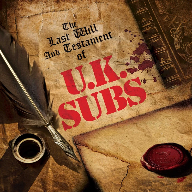 The Last Will And Testament of UK Subs [VINYL]