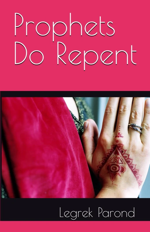 Prophets Do Repent