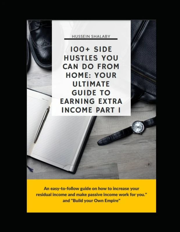 100+ Side Hustles You Can Do From Home: Your Ultimate Guide to Earning Extra Income part 1