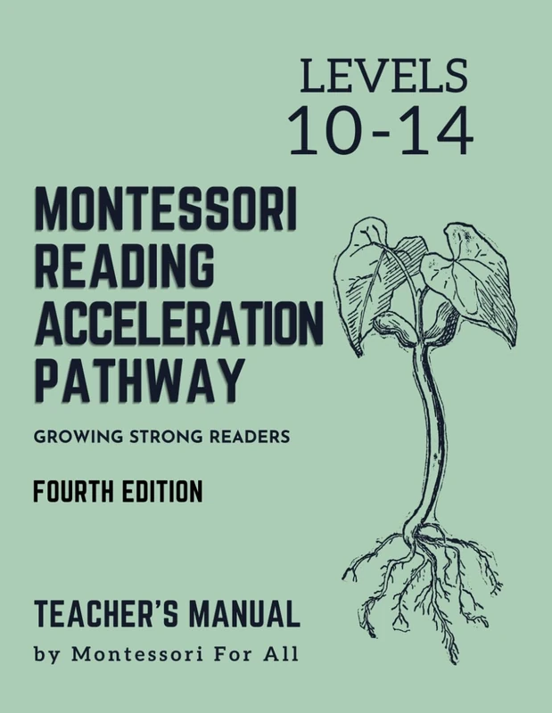 Montessori Reading Acceleration Pathway: Levels 10-14