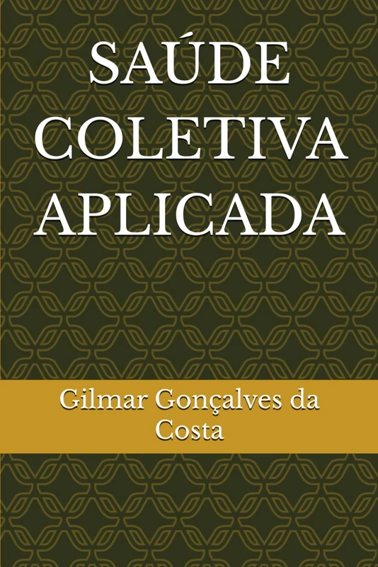 SAÚDE COLETIVA APLICADA